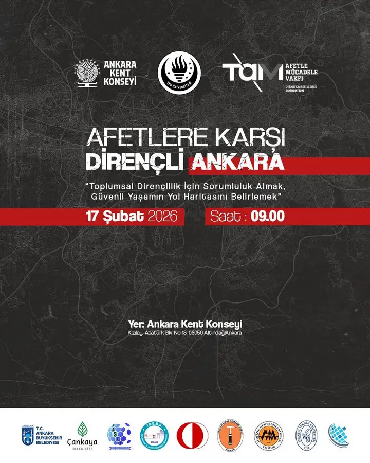Ankara’da “Afetlere karşı dirençli kent” programı düzenleniyor