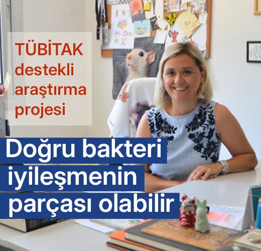 Doğru bakteri iyileşmenin parçası olabilir
